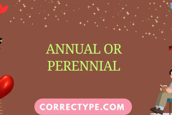 annual or perennial