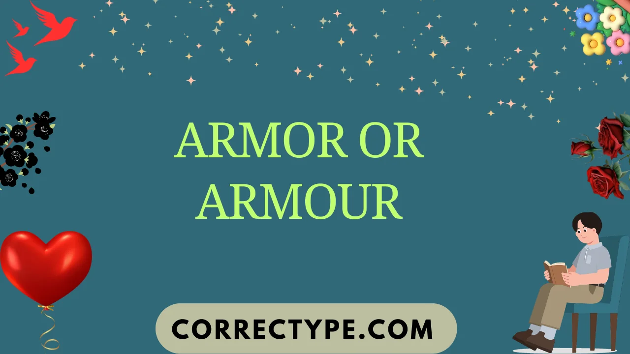 armor or armour