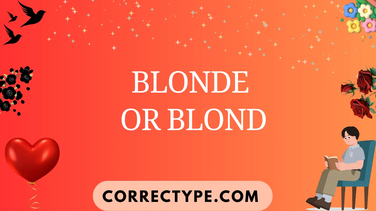 blonde or blond