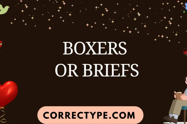boxers or briefs