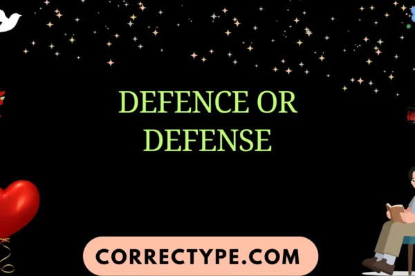 defence or defense