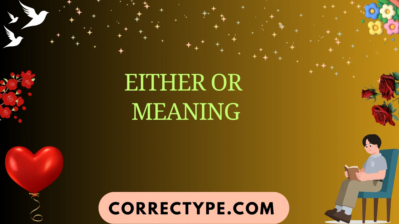 either or meaning