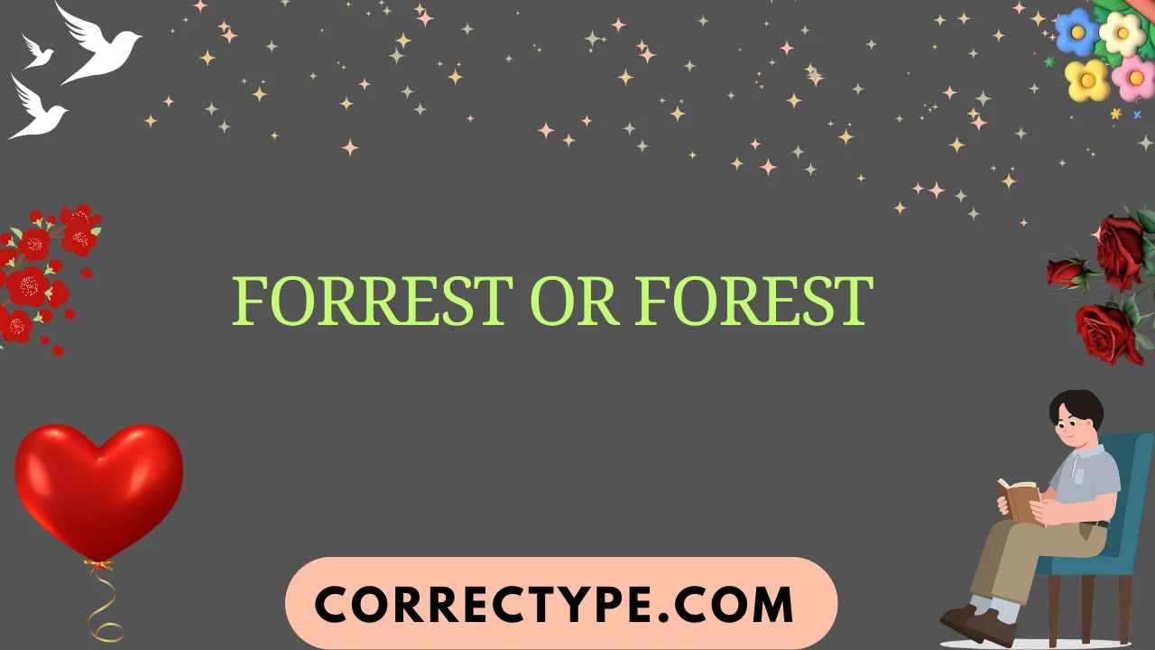 forrest or forest