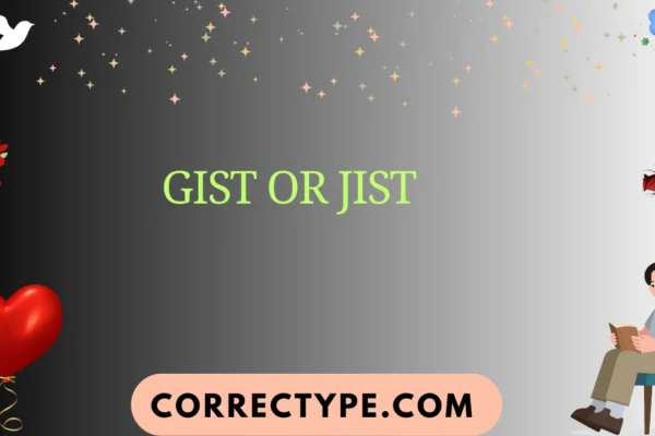 gist or jist