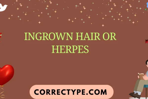 ingrown hair or herpes