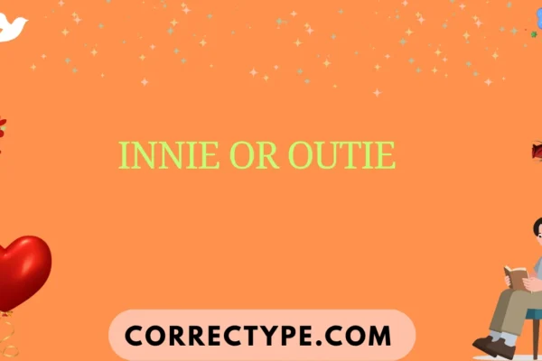 innie or outie