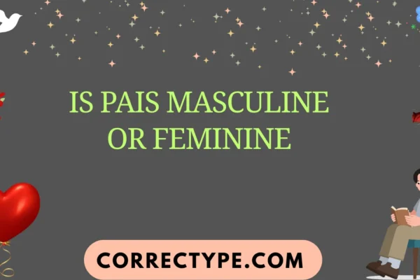 is pais masculine or feminine
