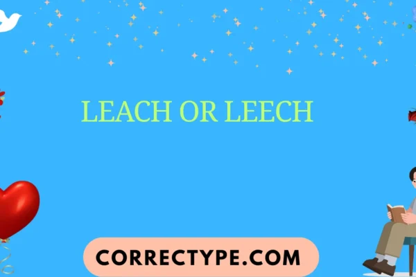 leach or leech