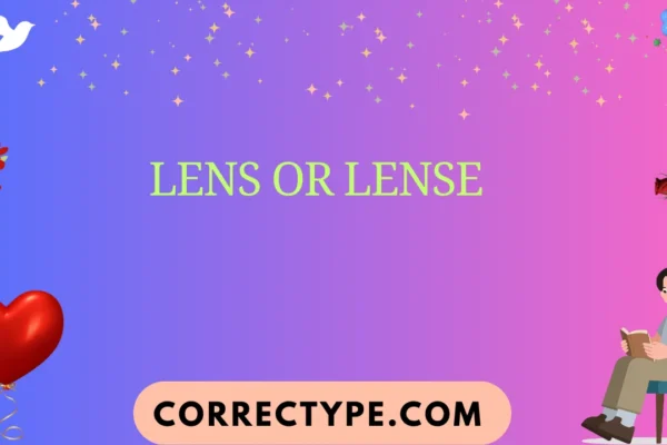 lens or lense