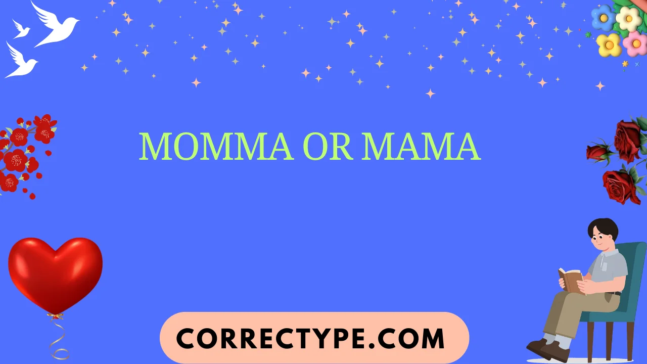 momma or mama