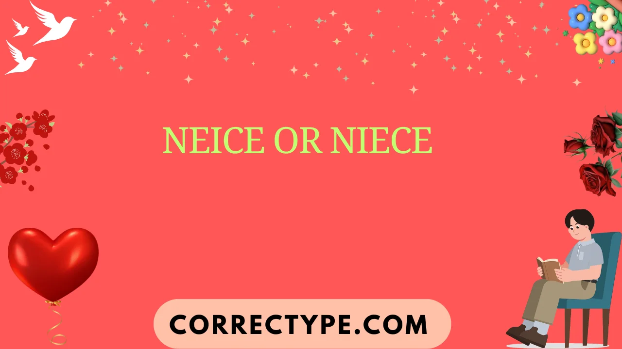 neice or niece