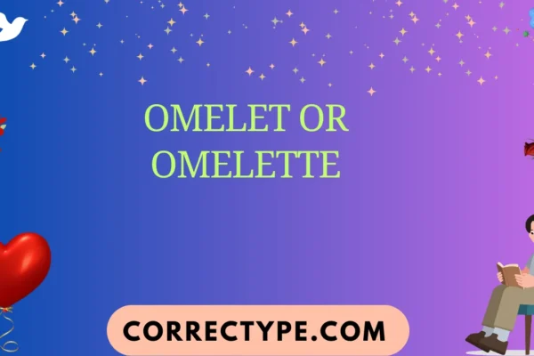 omelet or omelette