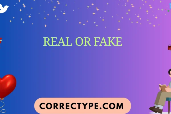 real or fake