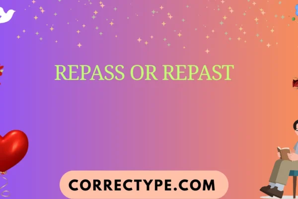 repass or repast