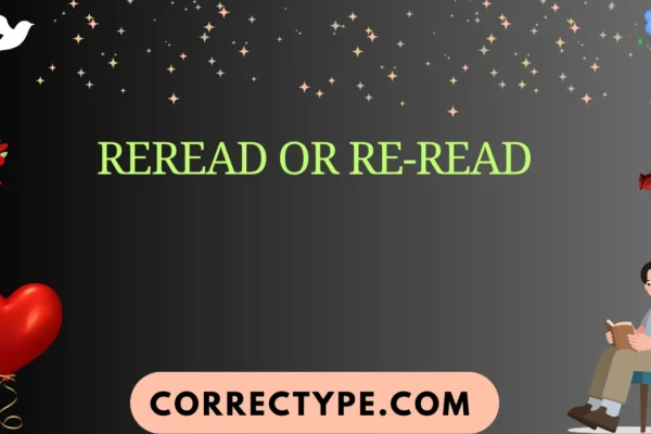 reread or re-read