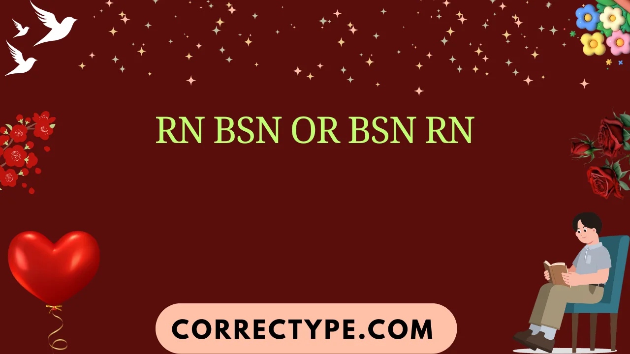 rn bsn or bsn rn