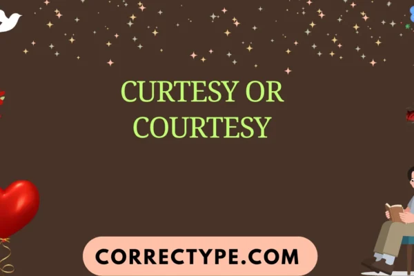 curtesy or courtesy