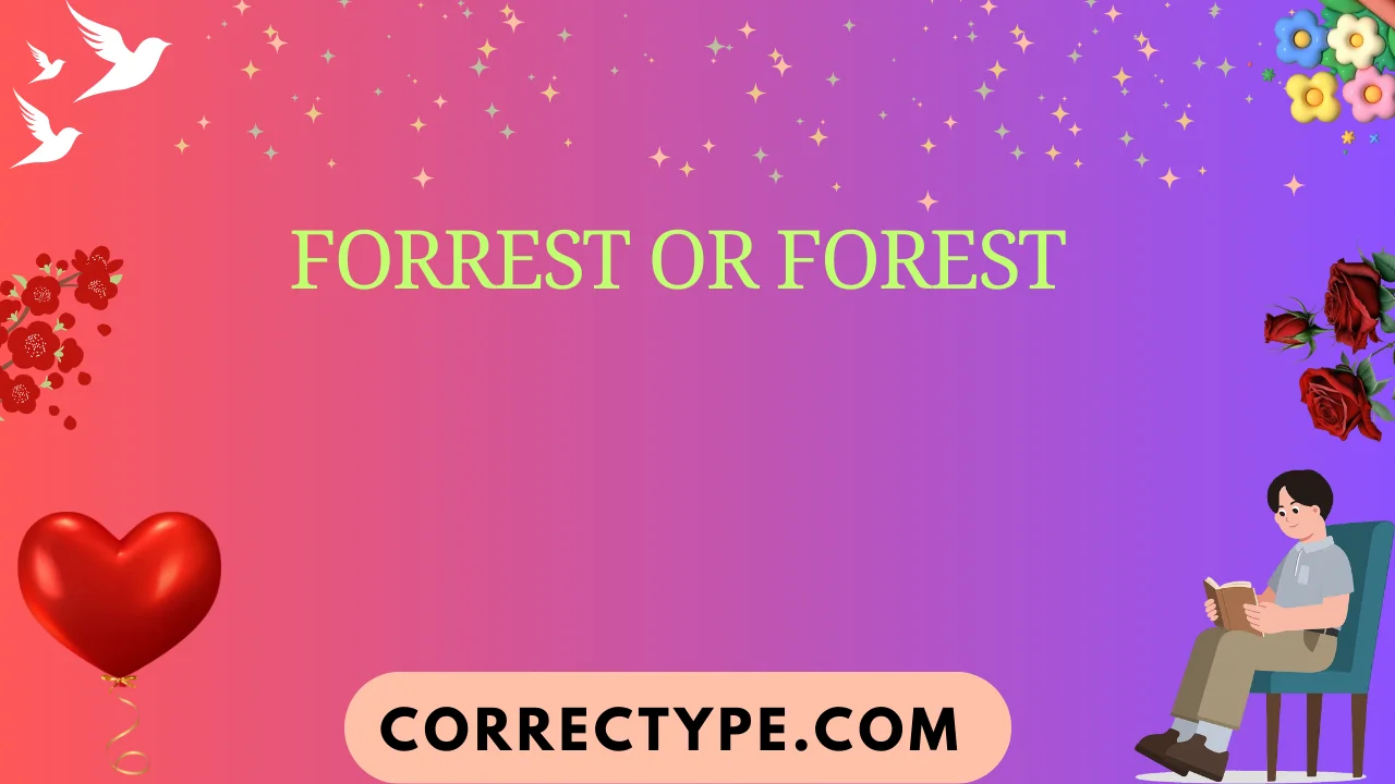 forrest or forest