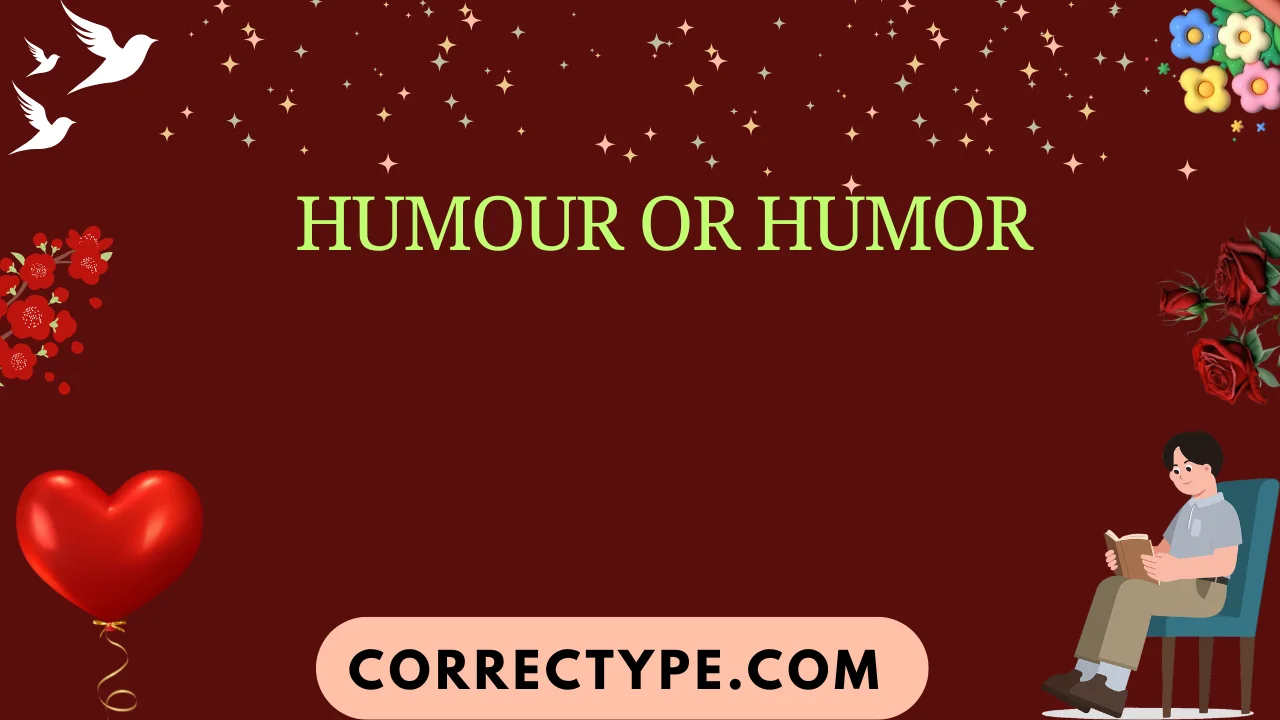 humour or humor