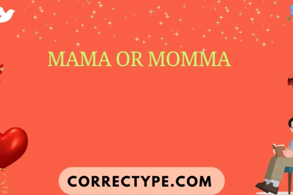 mama or momma