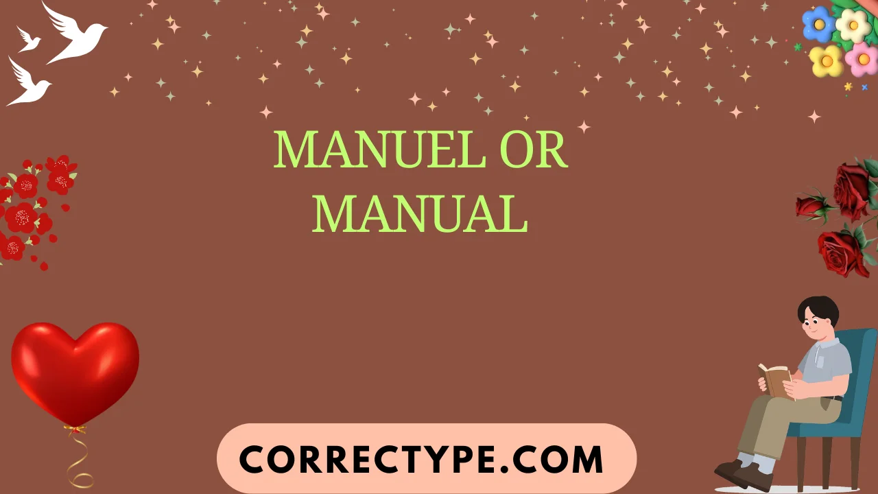 manuel or manual