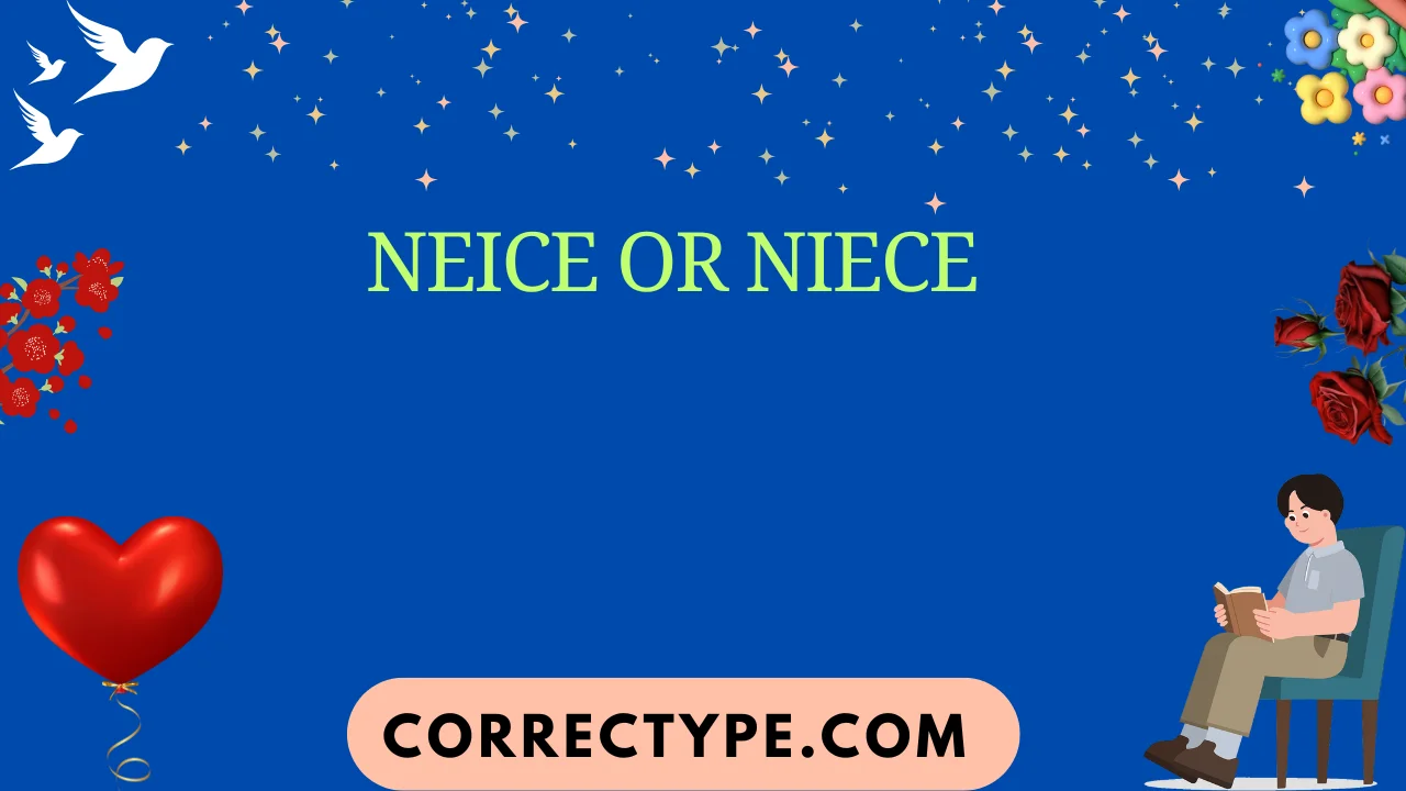 neice or niece