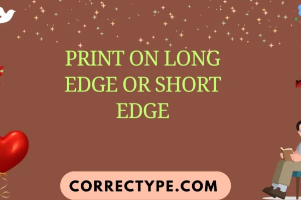 print on long edge or short edge