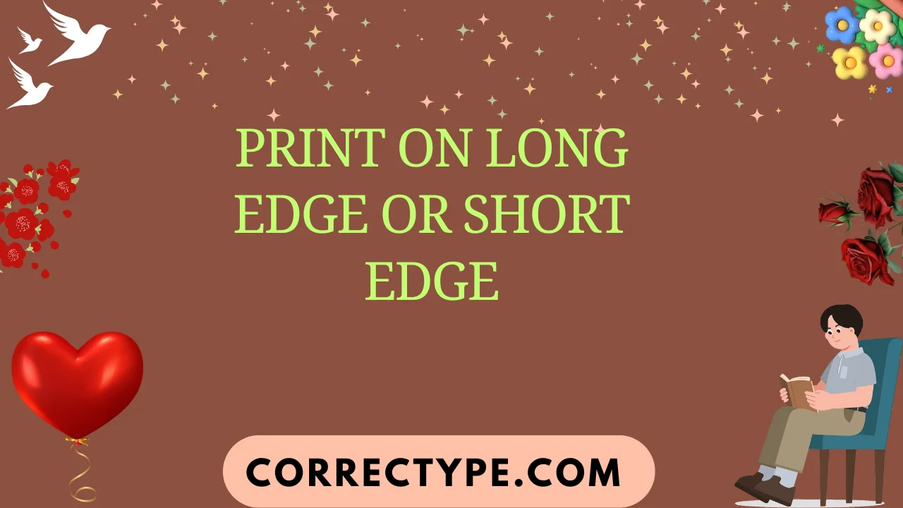 print on long edge or short edge