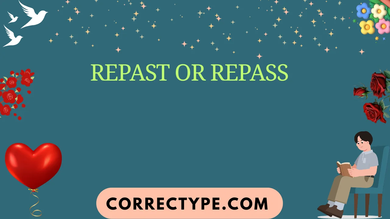 repast or repass