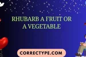 rhubarb a fruit or a vegetable